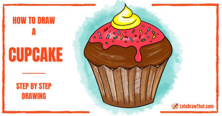 How to Draw a Cupcake - Simple and Delicious - step-by-step-drawing tutorial featured image