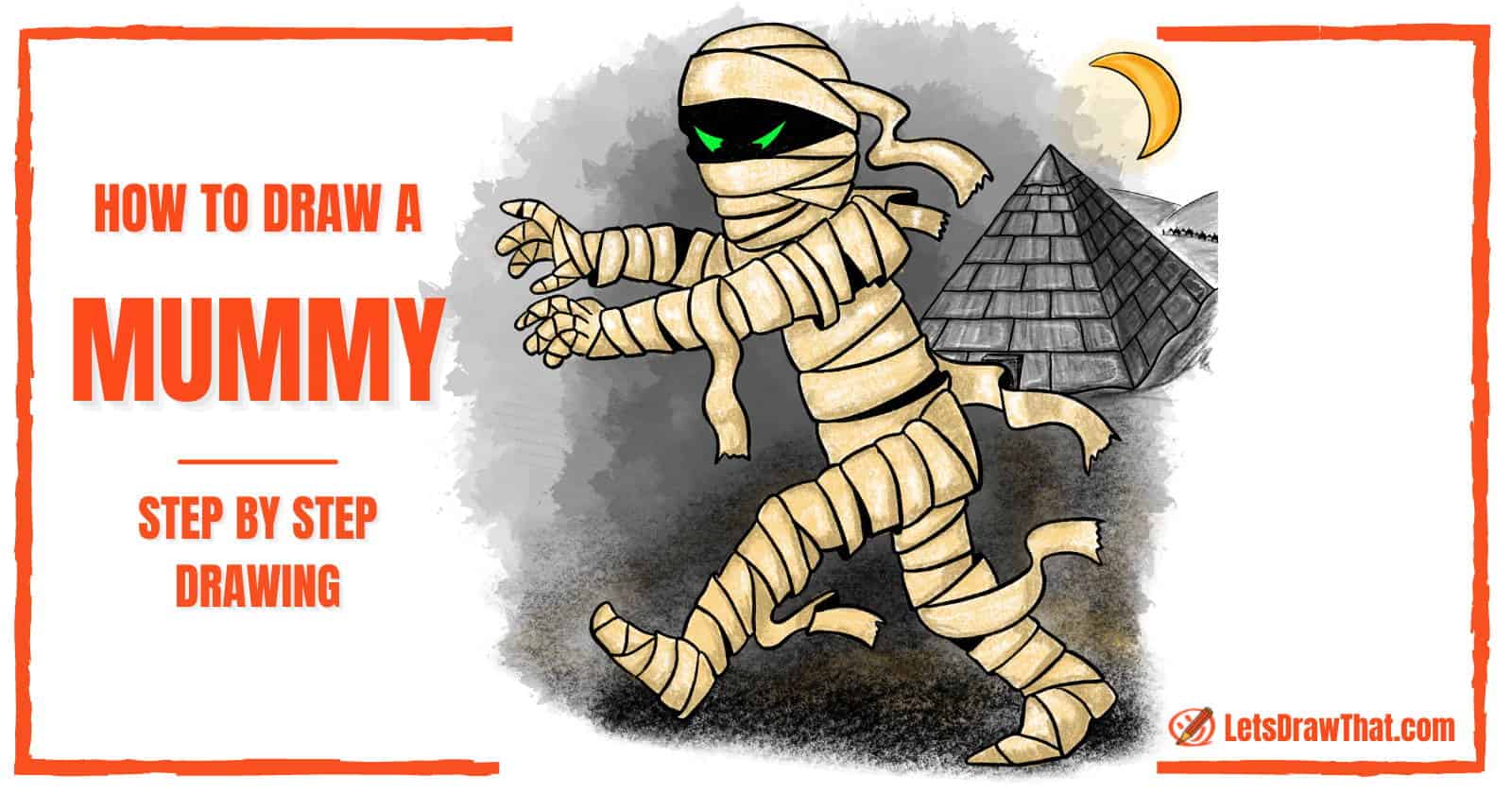 How to Draw a Mummy – A Spooky Cartoon Mummy Drawing