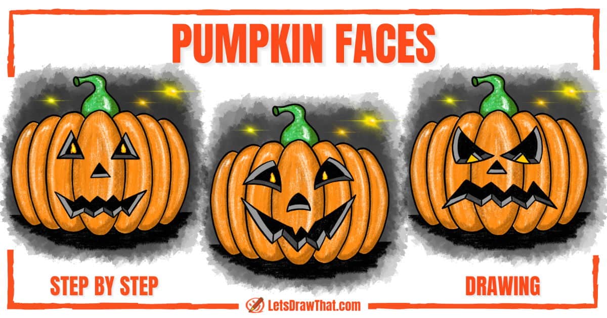 Drawing pumpkin faces for Halloween - step-by-step-drawing tutorial featured image
