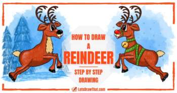How to Draw a Reindeer + How to Draw Rudolph for Christmas
