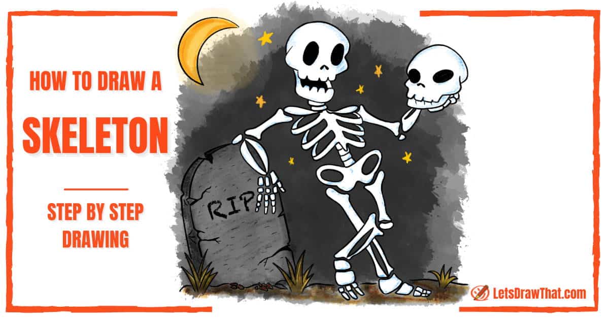 How To Draw a Skeleton - An Easy Cartoon Skeleton Drawing - step-by-step-drawing tutorial featured image