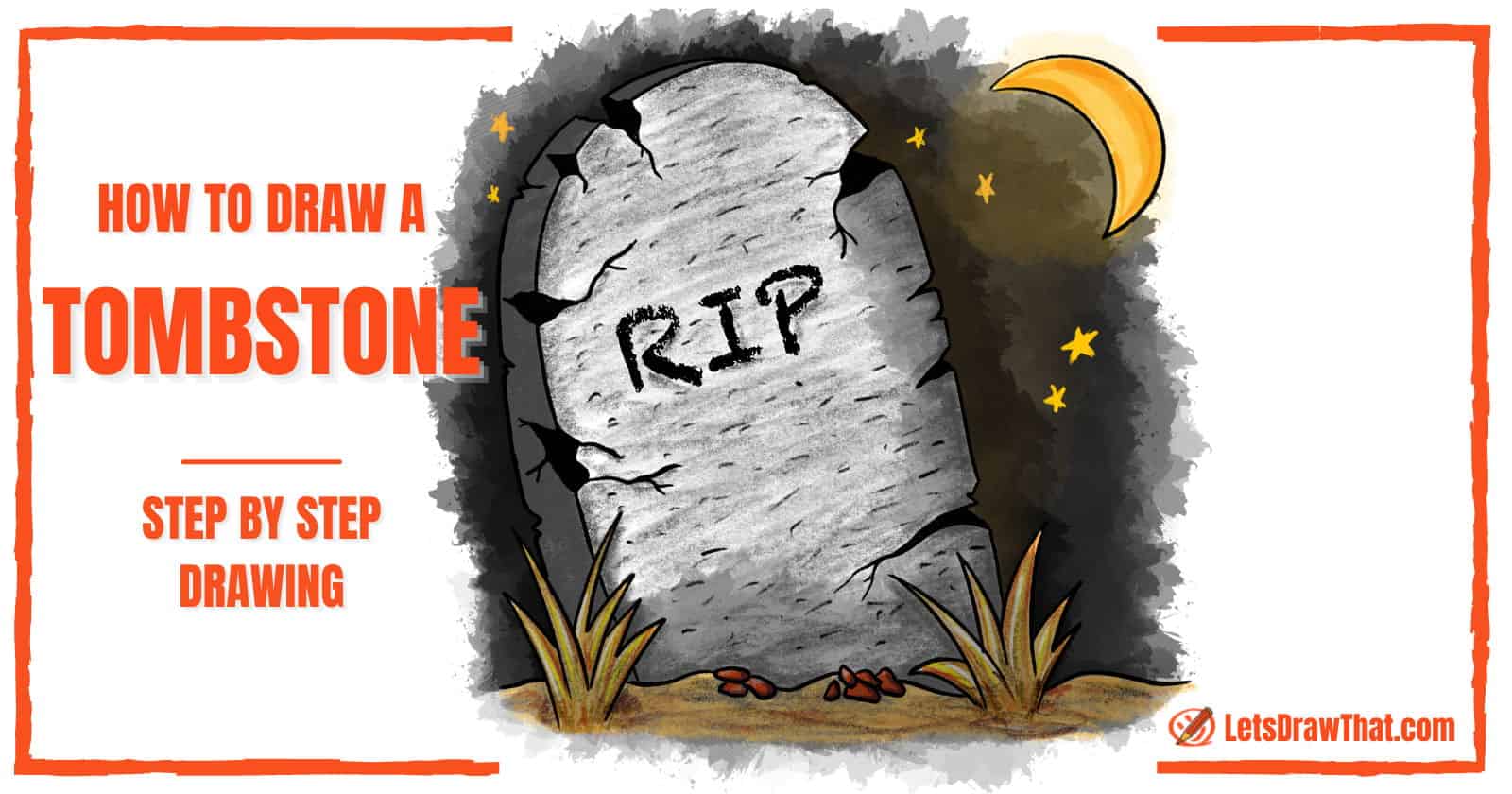 How to Draw a Tombstone – An Easy Spooky Old Tombstone Drawing